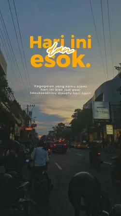 Hari ini dan esok