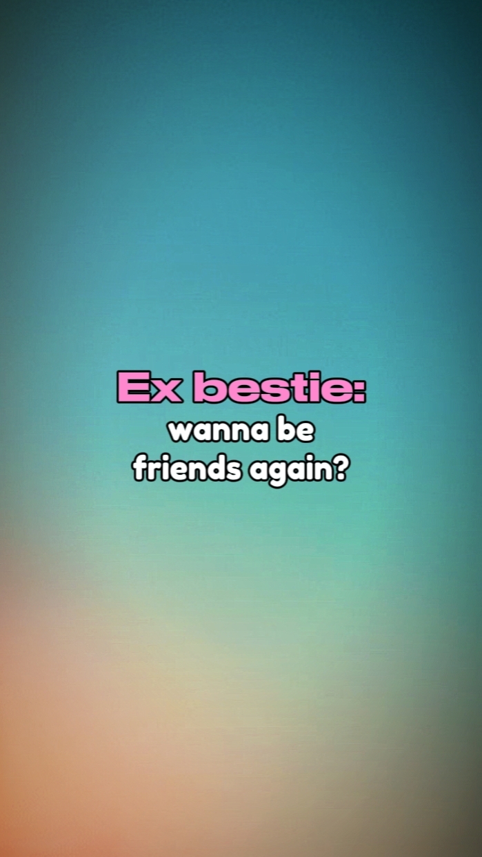 ex bestie