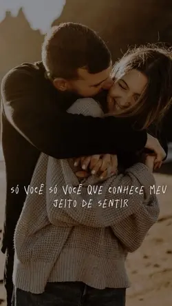 Só você que conhece