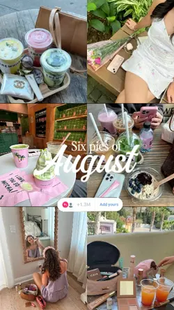 6Pics of August 2025