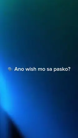 Ano wish mo sa pasko
