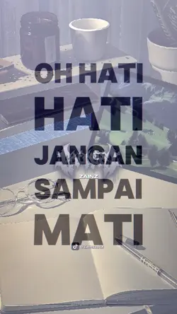 OH HATI HATI JGN