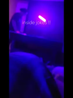Inside jokesss
