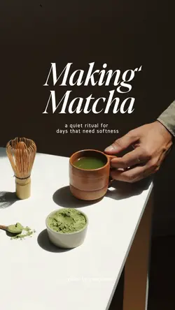 VLOG: MAKING MATCHA