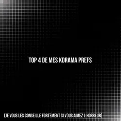 Top 4 kdramas