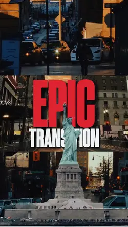 EPIC TRANSITION 4K