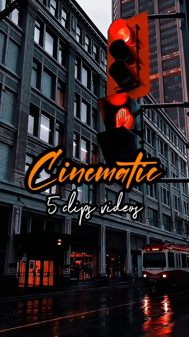 5 CLIPS CINEMATIC