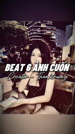 BEAT 6 ẢNH CUỐN 
