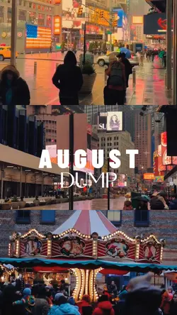 August Dump