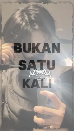bukan satu kali