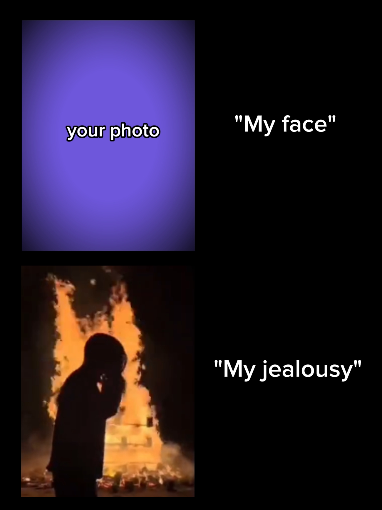 MY JEALOUSY 