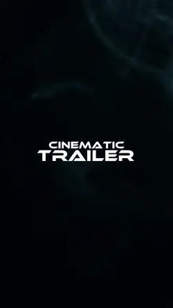 Cinematic trailer