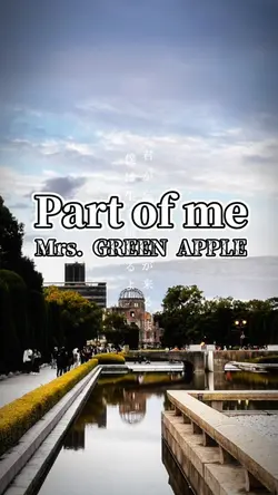 Part of me/ミセスグリーンアッ