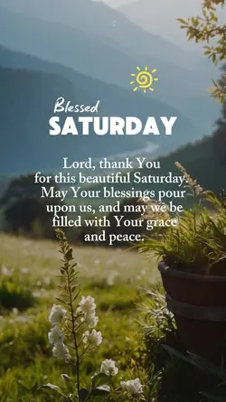 Blessed Saturday 