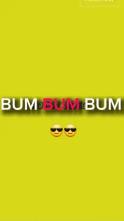 BUM BUM BUM