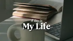 a day in my life
