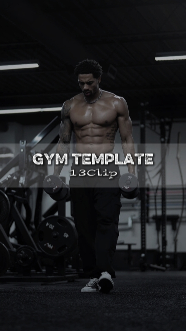 GYM EDIT | 13CLIP