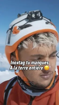 Inoxtag reviens 🙏🏔️