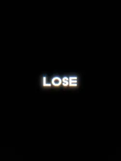 lose i don't lost i