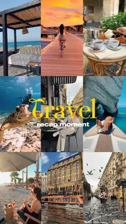 Travel recap moment
