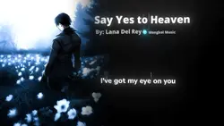 Say Yes to Heaven 