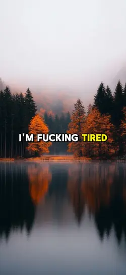 I’m tired 