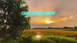 ONE MORE NIGHT