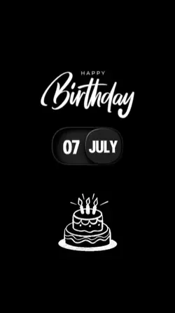 BIRTHDAY 07 JULY