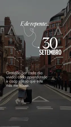 E de repente
