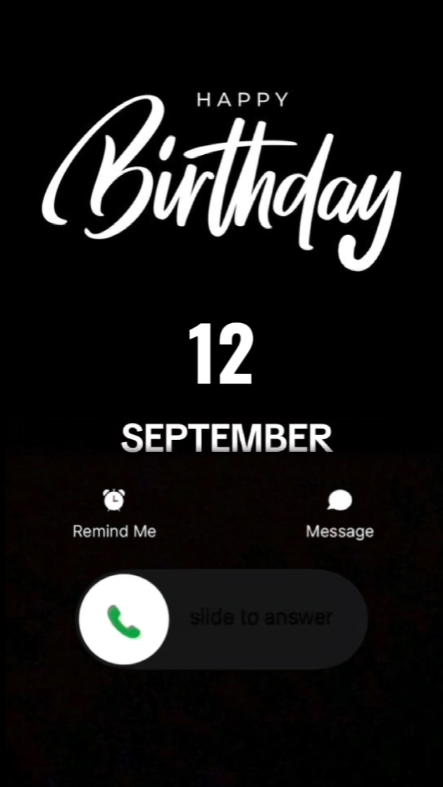 BDAY CALL 12 SEPTEMB