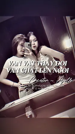 VẠN VẬT THAY ĐỔI VẬT