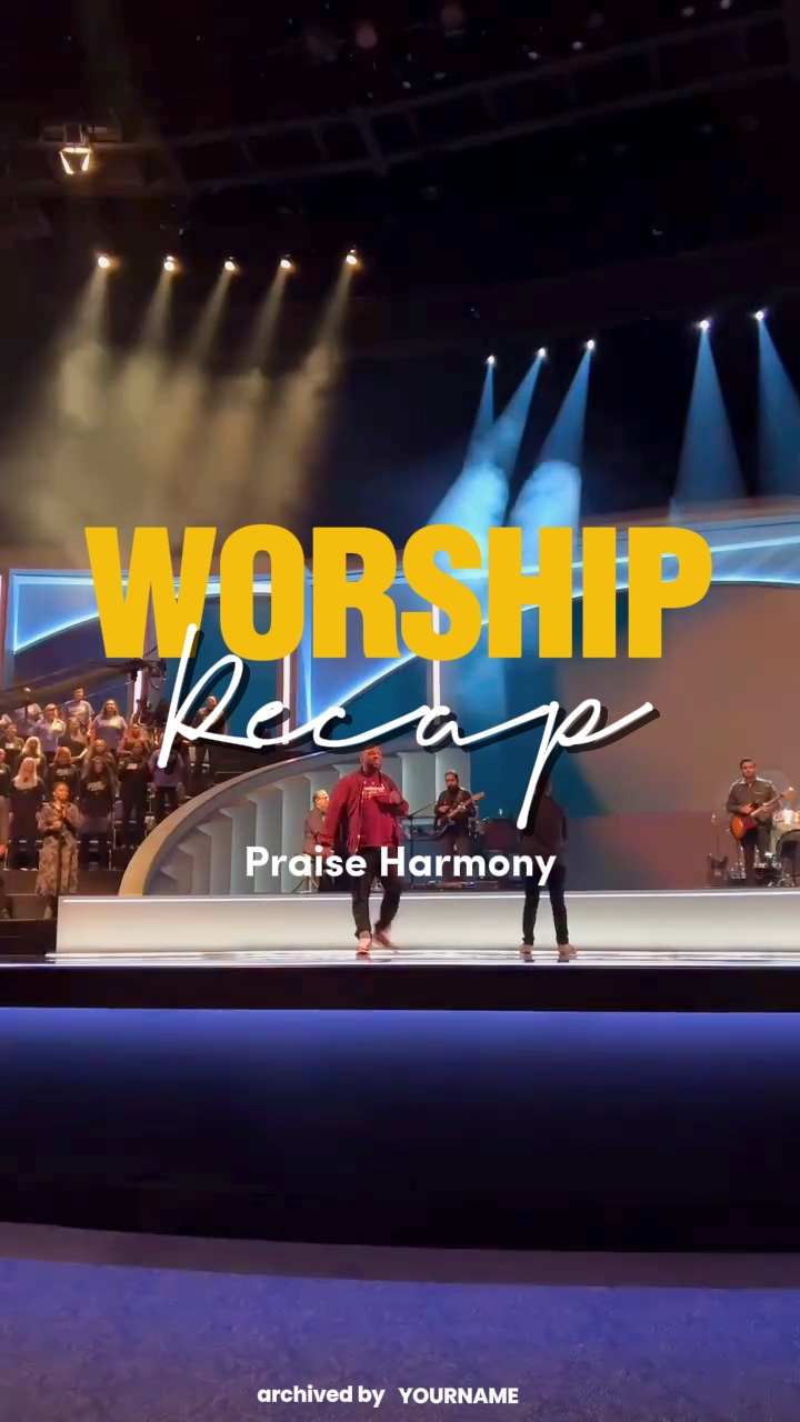 WORSHIP RECAP