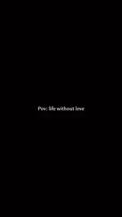 Povlife without love