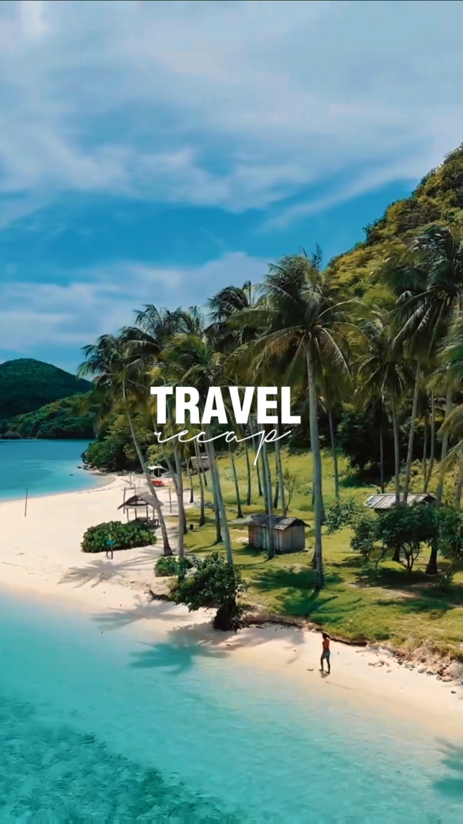 TRAVEL RECAP 