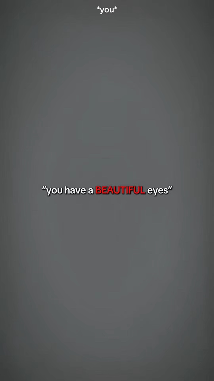 UHaveABeautifulEyes