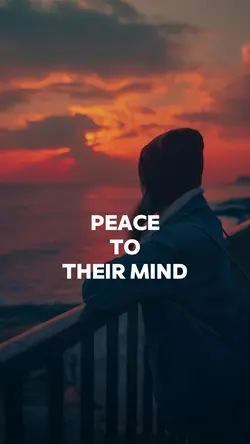 Peace to their mind.