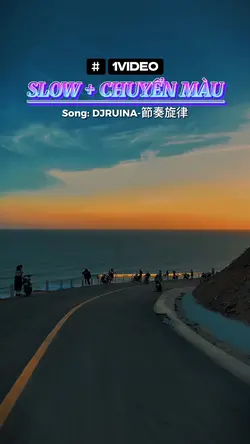 Slow + Chuyển Màu