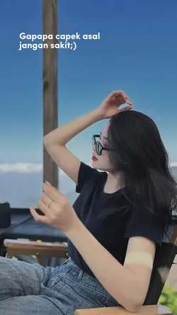 gapapa capek