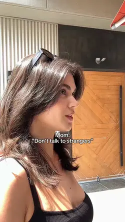 Mom: Don't talk to