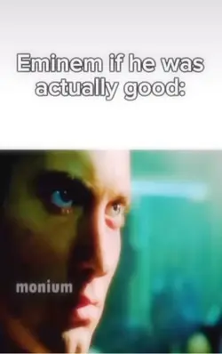 If Eminem was good ๐