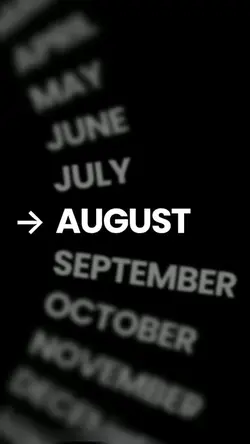 BIRTHDAY AUGUST