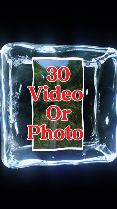 30 video or photo 