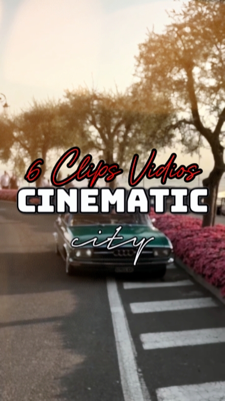 6 clips cinematic