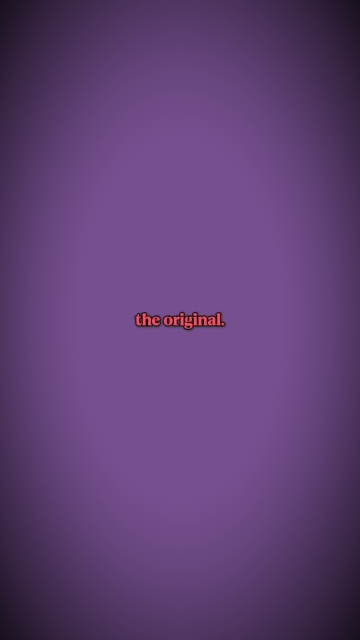The original.
