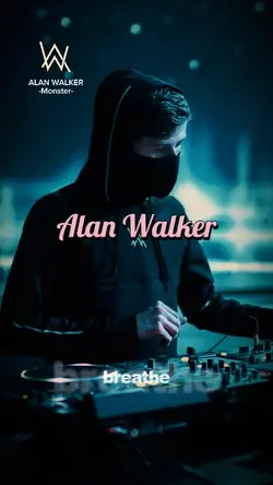 Monster Alan Walker