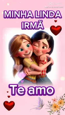 te amo irmã
