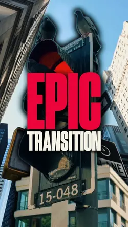 EPIC TRANSITION 4K