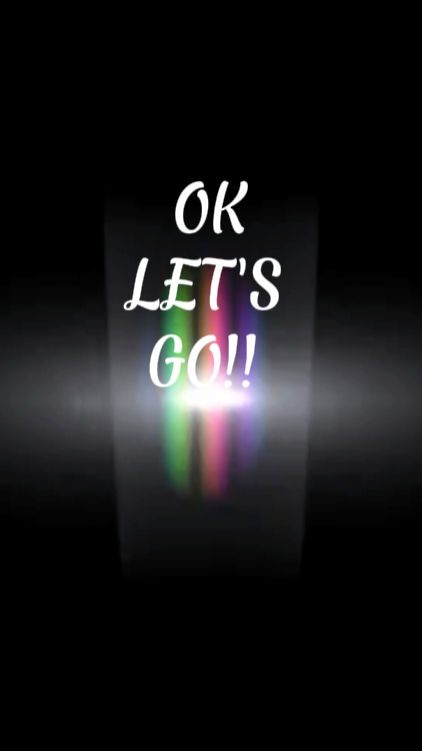 OK LET'S GO!! 