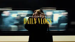Daily vlogs
