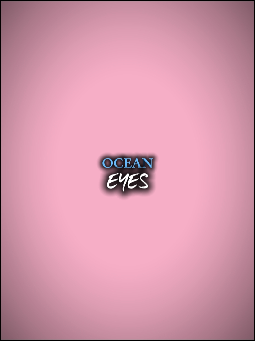 ocean eyes